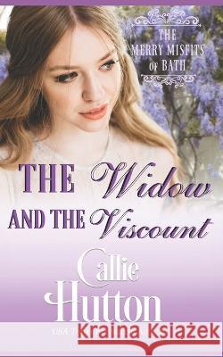 The Widow and the Viscount Anna Greene Callie Hutton  9798399674544 Independently Published - książka