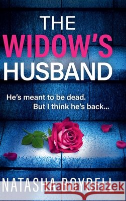 The Widow's Husband Natasha Boydell 9781835333297 Boldwood Books Ltd - książka