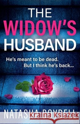 The Widow's Husband Natasha Boydell 9781835333303 Boldwood Books Ltd - książka