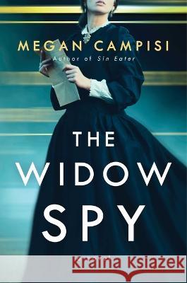 The Widow Spy Megan Campisi 9781668024850 Atria Books - książka