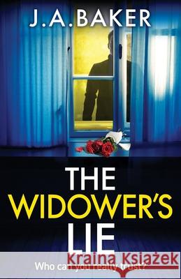 The Widower's Lie J. a. Baker 9781835612385 Boldwood Books Ltd - książka