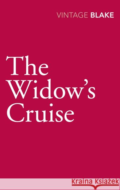 The Widow's Cruise Blake, Nicholas 9780099565659  - książka