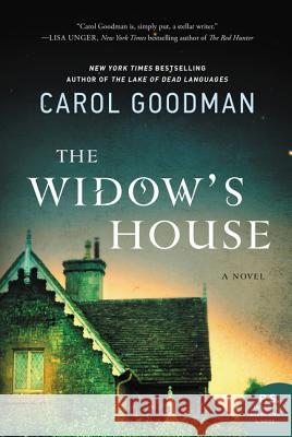 The Widow's House Goodman, Carol 9780062562623 William Morrow & Company - książka