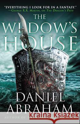 The Widow's House Daniel Abraham 9780316203982 Orbit - książka