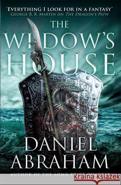 The Widow's House Daniel Abraham 9780356504711 Little, Brown Book Group - książka