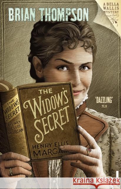 The Widow's Secret : Bella Wallis Mystery Brian Thompson 9780099539483  - książka