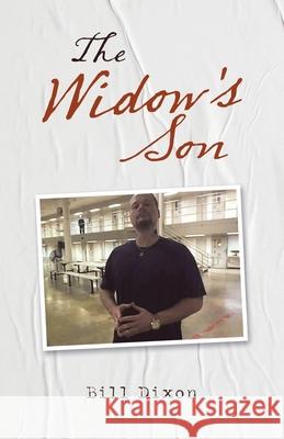 The Widow's Son Bill Dixon 9781489739360 Liferich - książka