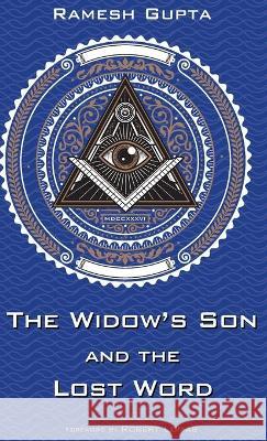 The Widow's Son and the Lost Word Ramesh Gupta Robert Lomas 9781666722932 Resource Publications (CA) - książka