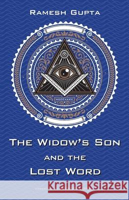 The Widow's Son and the Lost Word Ramesh Gupta Robert Lomas 9781666730906 Resource Publications (CA) - książka