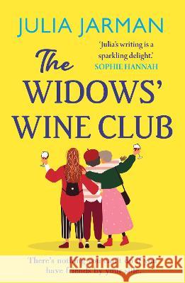 The Widows' Wine Club Jarman, Julia 9781785130052 Boldwood Books Ltd - książka