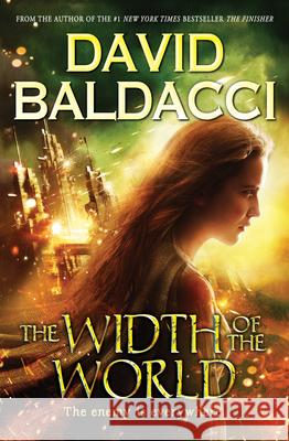 The Width of the World (Vega Jane, Book 3): Volume 3 Baldacci, David 9781338235593 Scholastic Inc. - książka
