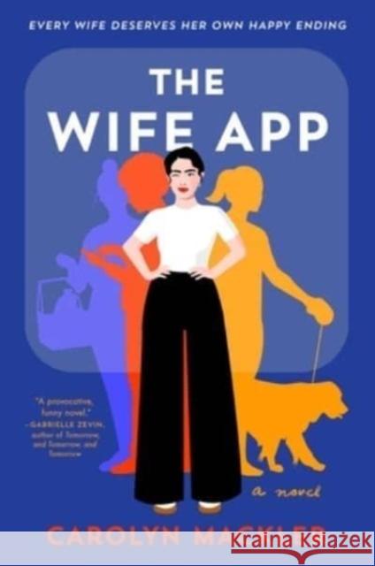 The Wife App Mackler, Carolyn 9781982158798 Simon & Schuster - książka