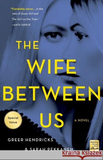 The Wife Between Us Sarah Pekkanen 9781250897886 St. Martin's Publishing Group - książka
