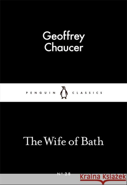 The Wife of Bath Chaucer Geoffrey 9780141398099 Penguin Books Ltd - książka