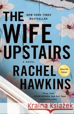 The Wife Upstairs Rachel Hawkins 9781250468949 St. Martin's Griffin - książka