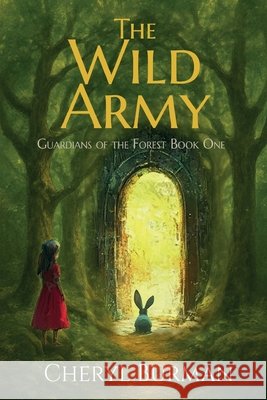 The Wild Army Burman, Cheryl 9798644061051 Independently Published - książka