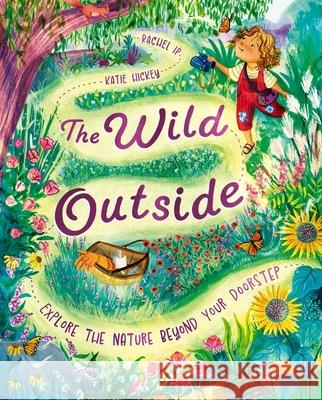 The Wild Outside Rachel Ip 9781526365217 HACHETTE CHILDREN - książka
