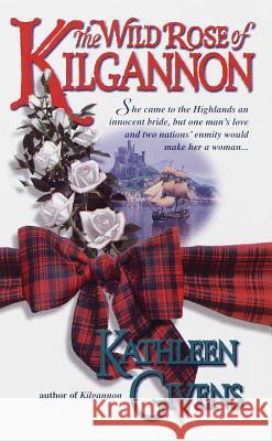 The Wild Rose of Kilgannon Kathleen Givens 9780440235682 Dell Publishing Company - książka