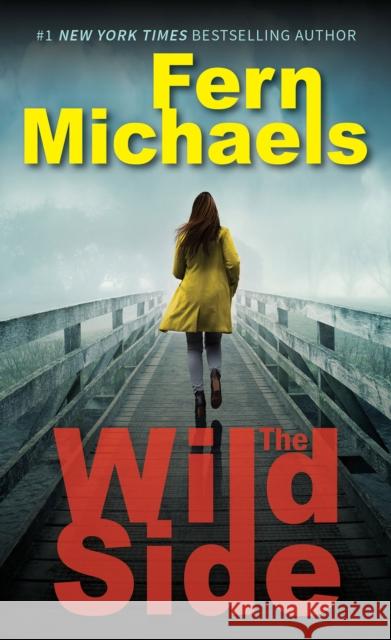 The Wild Side Fern Michaels 9781420156683 Zebra - książka