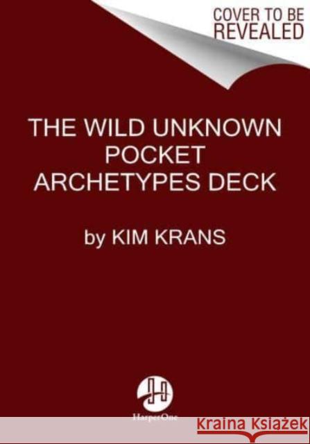 The Wild Unknown Pocket Archetypes Deck Kim Krans 9780063335240 HarperOne - książka