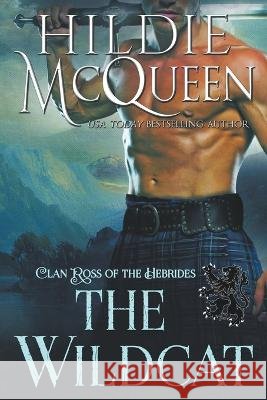 The Wildcat Hildie McQueen   9798223351412 Hildie McQueen - książka