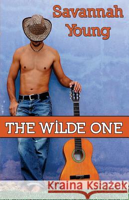 The Wilde One Savannah Young 9781499101157 Createspace - książka