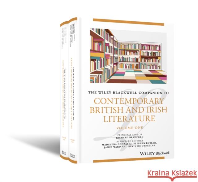 The Wiley Blackwell Companion to Contemporary British and Irish Literature Richard Bradford 9781118902301  - książka