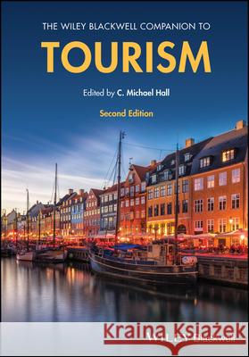 The Wiley Blackwell Companion to Tourism  9781119753742  - książka