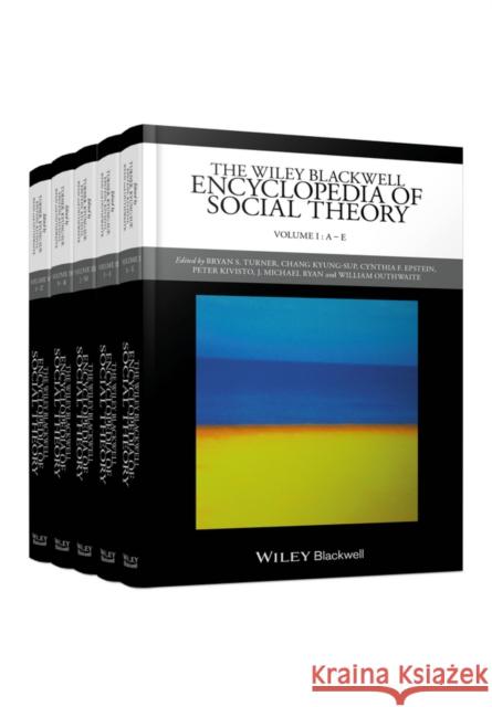 The Wiley Blackwell Encyclopedia of Social Theory Turner, Bryan S. 9781118430866 John Wiley & Sons - książka