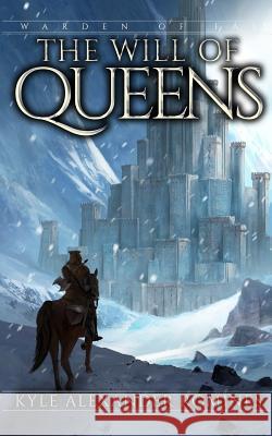 The Will of Queens Kyle Alexander Romines 9781076446619 Independently Published - książka