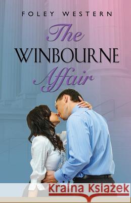 The Winbourne Affair Foley Western 9781518899560 Createspace Independent Publishing Platform - książka