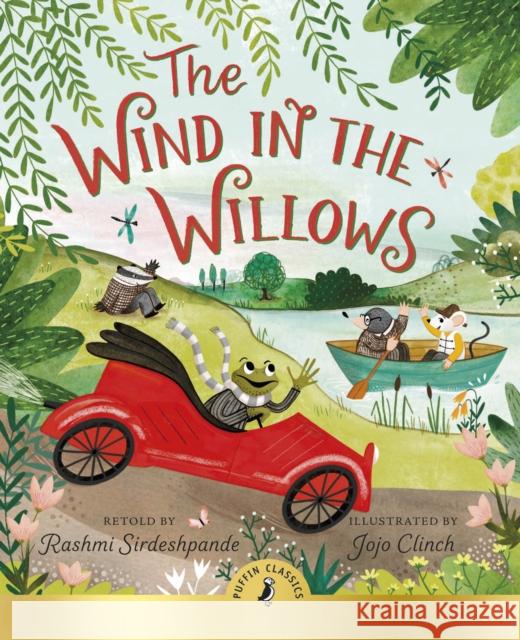The Wind In The Willows Rashmi Sirdeshpande 9780241469811 Penguin Random House Children's UK - książka