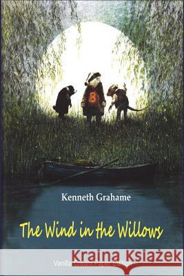The Wind in the Willows Kenneth Grahame 9781722952822 Createspace Independent Publishing Platform - książka