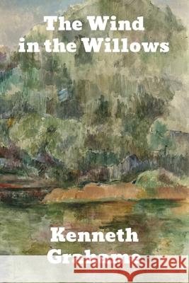 The Wind in the Willows Kenneth Grahame 9781774416914 Binker North - książka