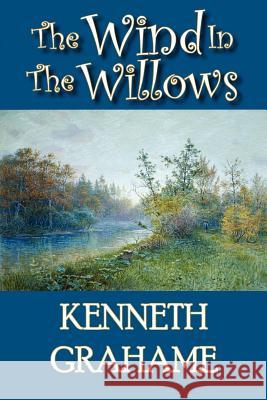 The Wind in the Willows Kenneth Grahame 9781934648094 Norilana Books - książka
