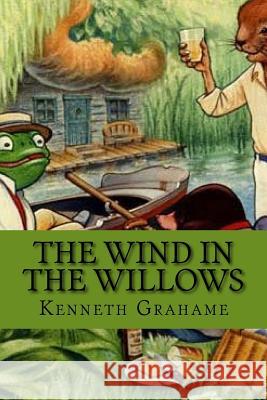 The wind in the willows (English Edition) Kenneth Grahame 9781541308367 Createspace Independent Publishing Platform - książka