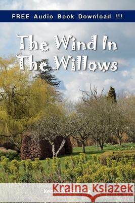 The Wind in the Willows (Include Audio book) Kenneth Grahame 9781539528111 Createspace Independent Publishing Platform - książka