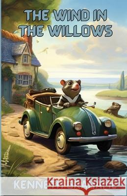 The Wind In The Willows(Illustrated) Kenneth Grahame Micheal Smith 9783351387310 Micheal Smith - książka