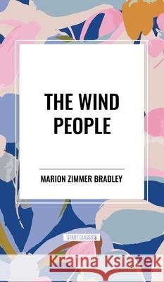 The Wind People Marion Zimmer Bradley 9798880922628 Start Classics - książka