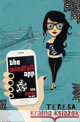The Windfall App Teresa Richards 9781773397665 Evernight Teen - książka