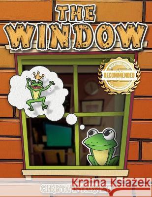 The Window Christa L. Tarpley 9781954753280 Workbook Press - książka