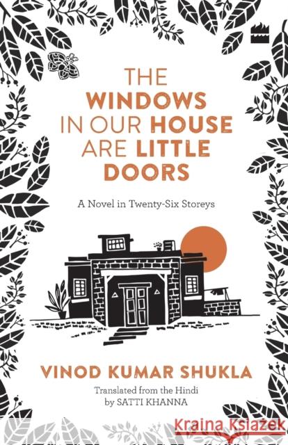 The Windows in Our House Are Little Doors Vinod Kumar Shukla 9789353574819 HarperCollins India - książka