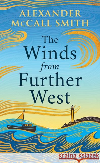 The Winds from Further West Alexander McCall Smith 9781846976698 Birlinn General - książka