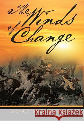 The Winds of Change Beverly Ferebee Heyde 9781642149487 Page Publishing Inc - książka