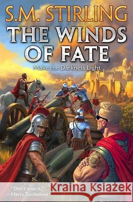 The Winds of Fate S. M. Stirling 9781668073384 Baen - książka