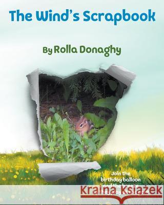 The Wind's Scrapbook Rolla Donaghy 9781634927390 Booklocker.com - książka