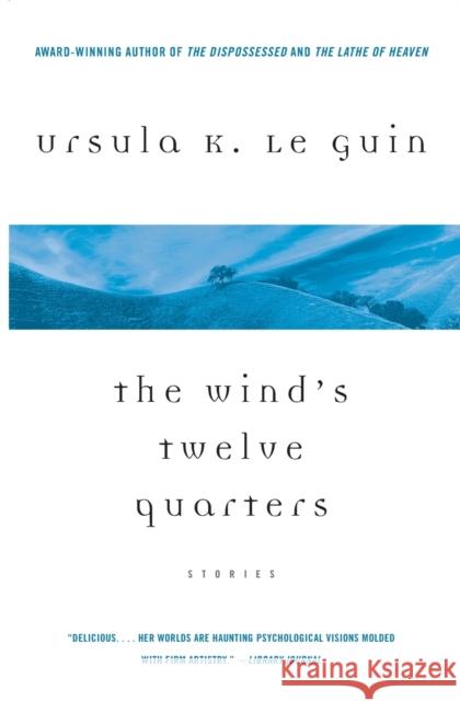 The Wind's Twelve Quarters: Stories Ursula K. L 9780060914349 Harper Perennial - książka