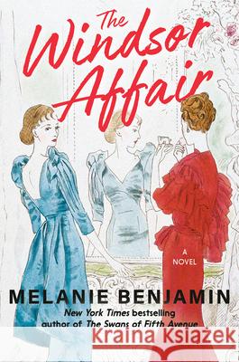 The Windsor Affair Melanie Benjamin 9780593497883 Delacorte Press - książka
