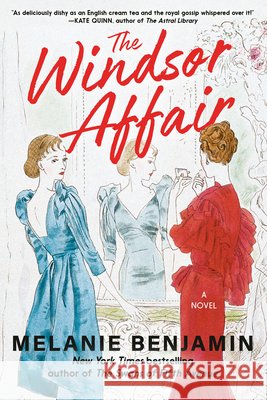 The Windsor Affair: A Novel Melanie Benjamin 9780593497883 Delacorte Press - książka