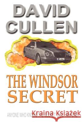 The Windsor Secret - Revised and Updated International Edition David Cullen 9780955991127 Culpro Books - książka